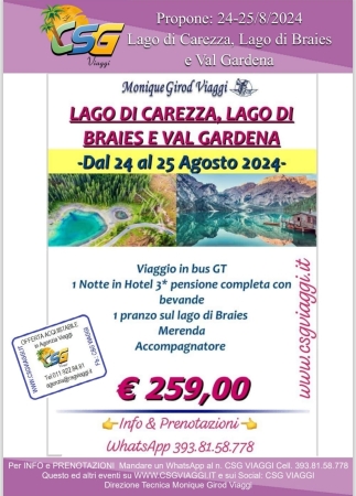 Lago di Carezza, Lago di Braies e Val Gardena Proposte di Viaggi